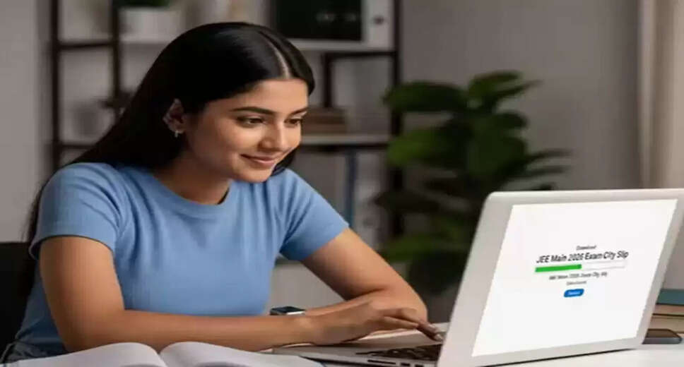 JEE Main 2026 City Intimation Slip Released: Key Details and Exam Schedule