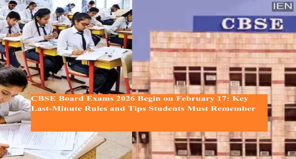 Essential Guidelines for CBSE Class 10 and 12 Board Exams 2026