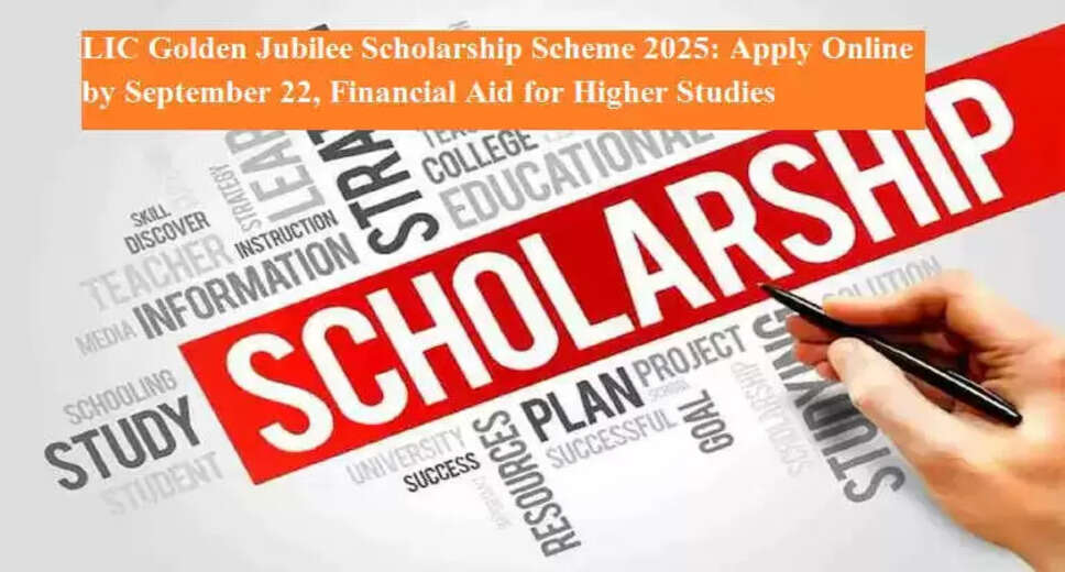 LIC Launches Golden Jubilee Scholarship Scheme for 2025 to Aid Economically Weaker Students