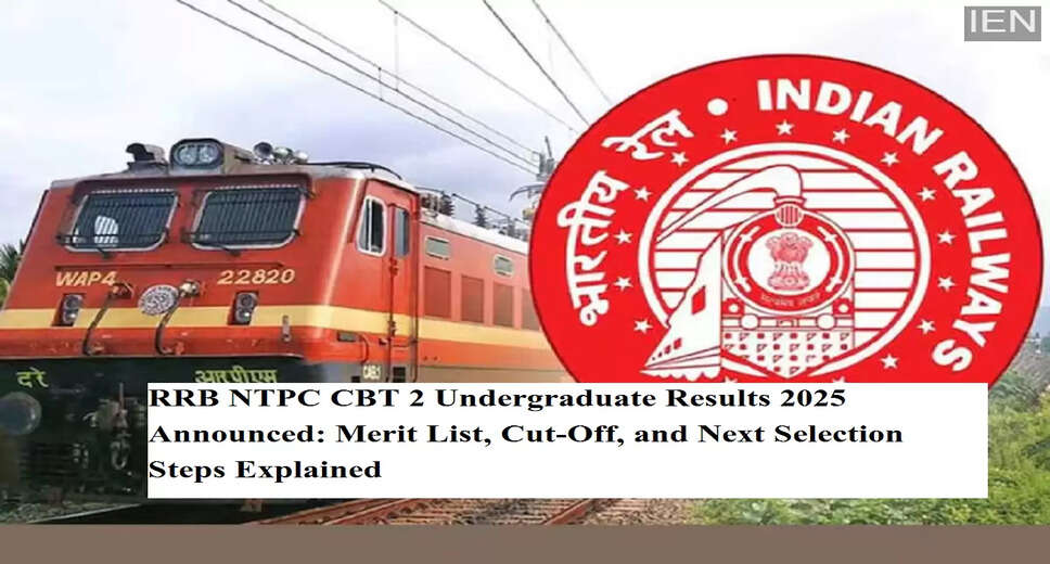 RRB NTPC CBT 2 Undergraduate Result 2025 Released: Key Details and Next Steps