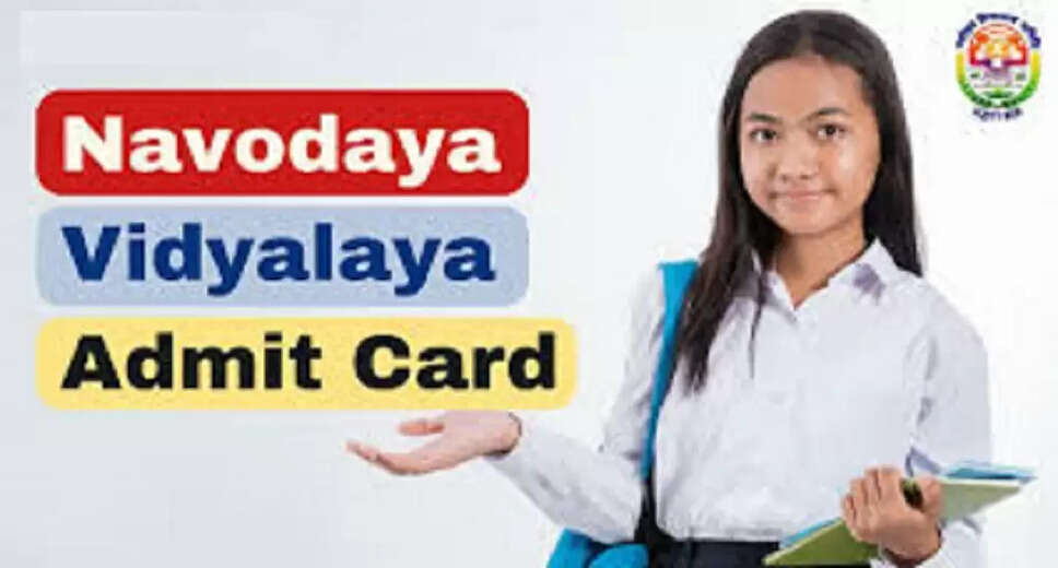 NVS Class 6 Exam Admit Card 2025 Released: Key Details Inside