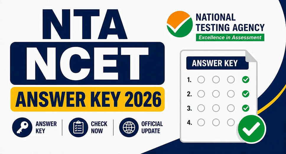 NTA NCET 2026 Answer Key Released: Download Now