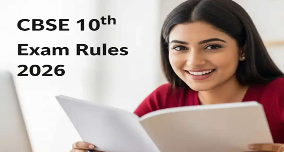 CBSE Class 10 Board Exams 2026: New Rules to Alleviate Student Stress