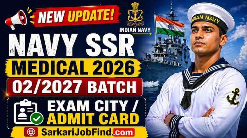 naukrinama.com - Indian Navy Agniveer SSR Medical Recruitment 2026: Exam City and Admit Card Details