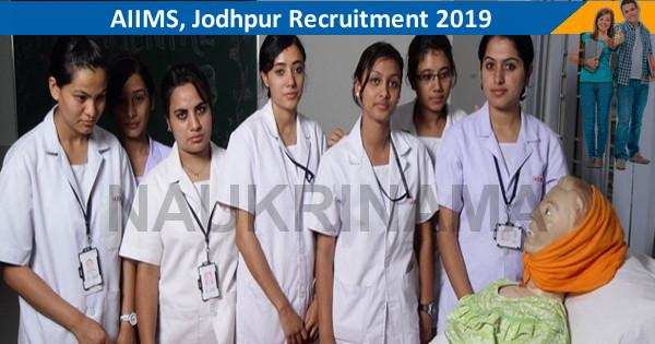 AIIMS Jodhpur Project Staff Nurse Recruitment 2019