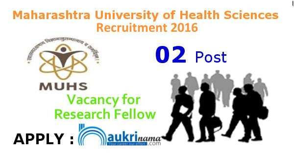 MUHS Recruitment 2016 for Research Fellow