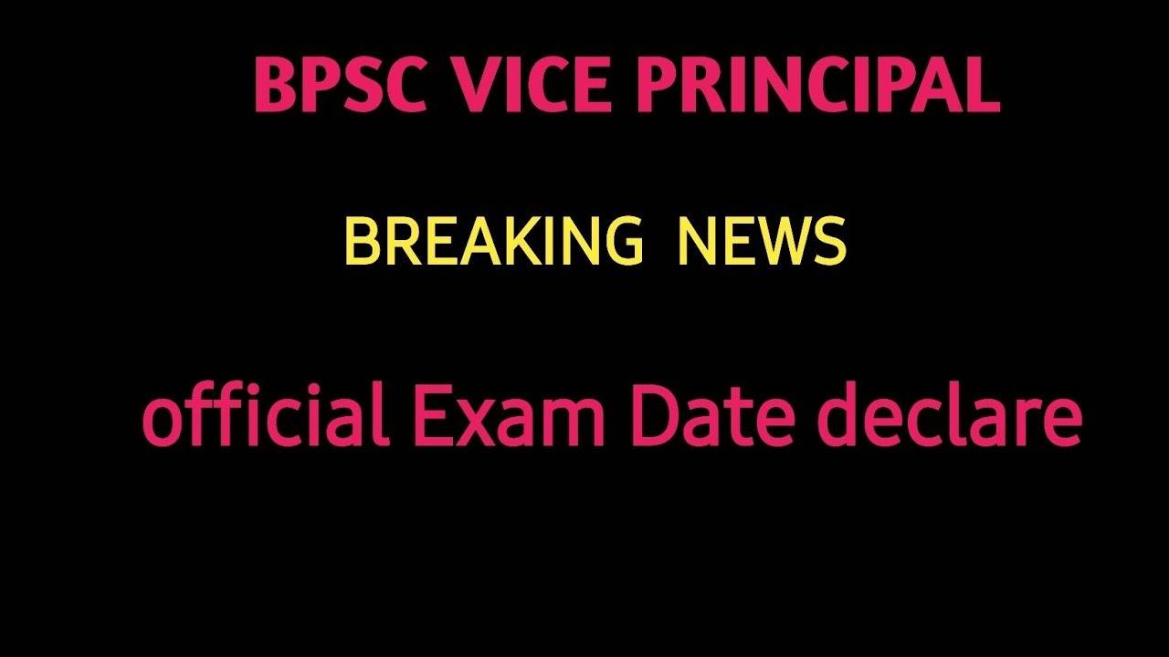 BPSC Vice Principal 2024 Prelims Exam Date Revealed: Check Now