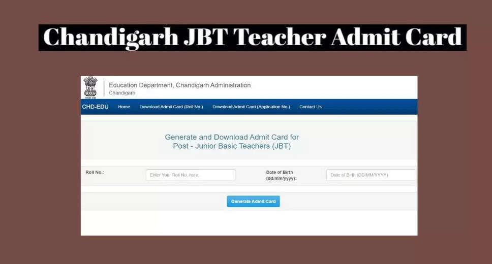 Download Admit Card for Chandigarh JBT Teacher Recruitment 2024: 396 Vacancies
