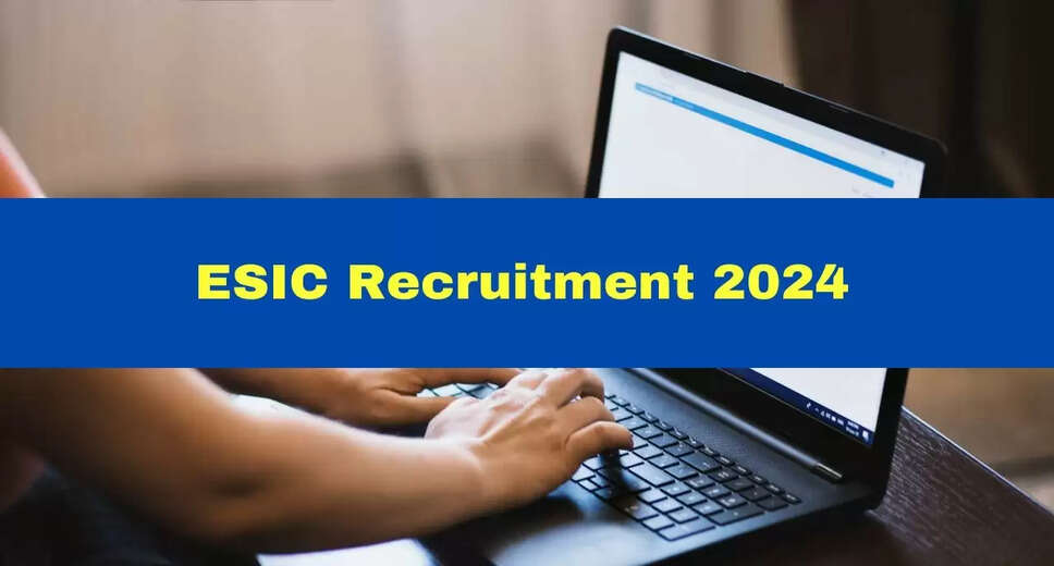 ESIC Recruitment 2024: Walk-In-Interview Scheduled for March 6 to Fill 11 Vacancies