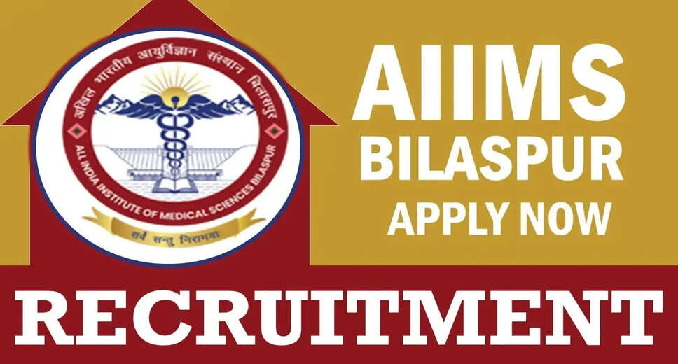 AIIMS Bilaspur Opens Applications for 69 Faculty Positions; Apply by Feb 23