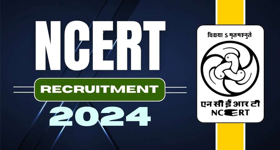 NCERT 2024 Hiring: Last Date Extended for 123 Teaching Positions