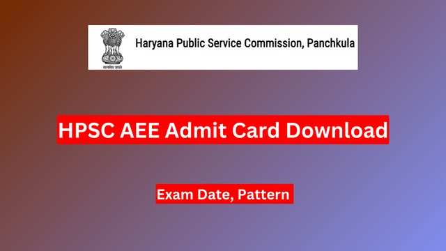 HPSC AEE Admit Card 2024 Released: Direct Link for Veterinary Surgeon Hall Ticket at hpsc.gov.in