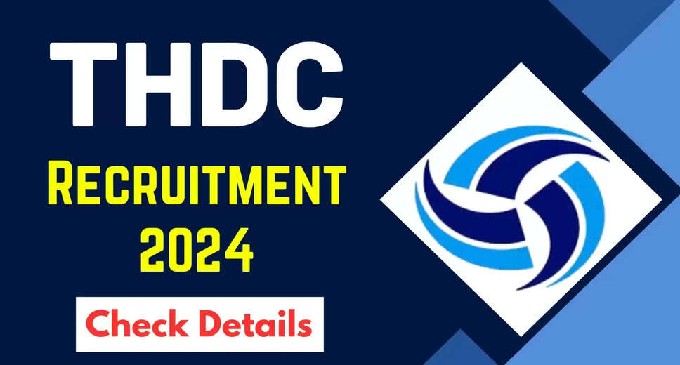 THDC India Executive Jobs 2024 – 55 Positions Open for Applications