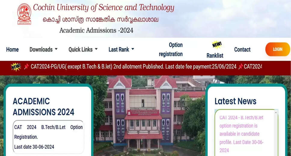 CUSAT CAT 2024 BTech Counselling Registration Extended to June 30: Check Details