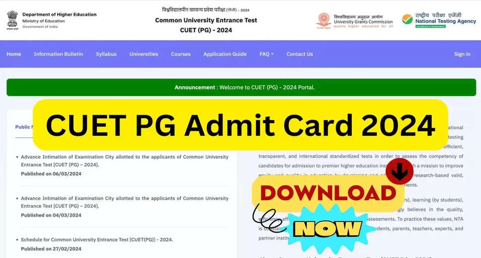 CUET PG 2024 Admit Card Out Now for March 12, 13 Exams: Here's the Download Process