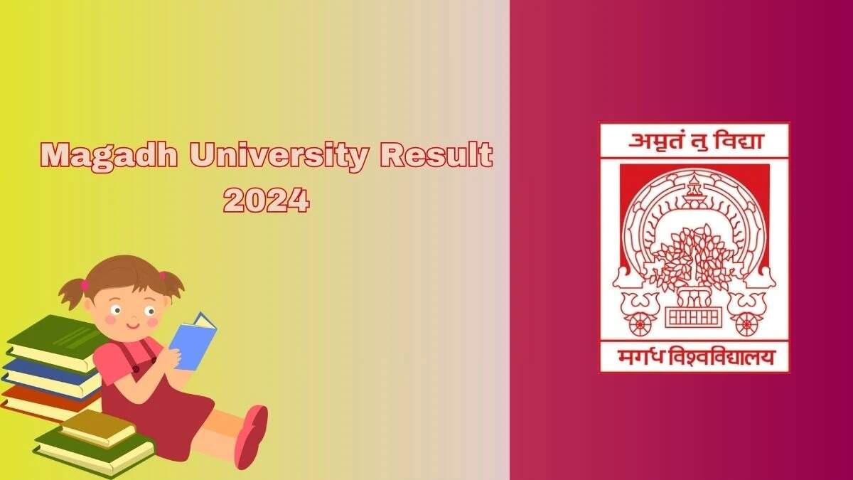 Magadh University Declares 2024 Results: Check UG and PG Marksheets Online Now