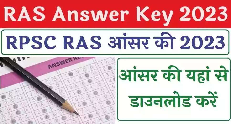 RPSC RAS answer key 2023 for civil services prelims exam released; download here