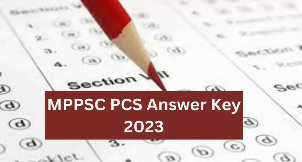MPPSC SSE/SFS Prelims Answer Key 2023 Out: Download PCS Prelims SET A B C D PDF Here
