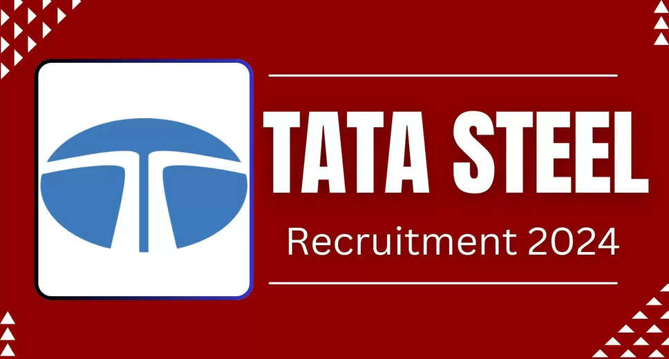 TATA STEEL Announces 2024 Recruitment Drive for Full-Time Positions - Apply Now