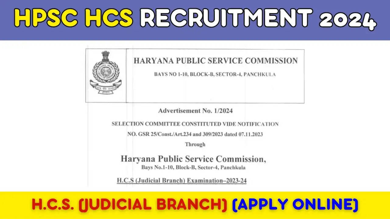 Haryana Civil Judge Recruitment Open! 174 Vacancies in HPSC HCS Judicial Branch 2024