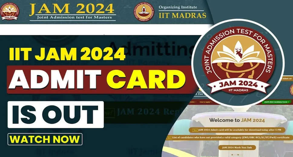 JAM 2024 Admit Card Out Now! Download for Feb Exam from JOAPS Login