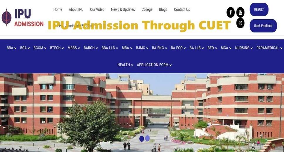 IP University 2024: UG Admission Registrations Start Tomorrow Using CUET UG Scores