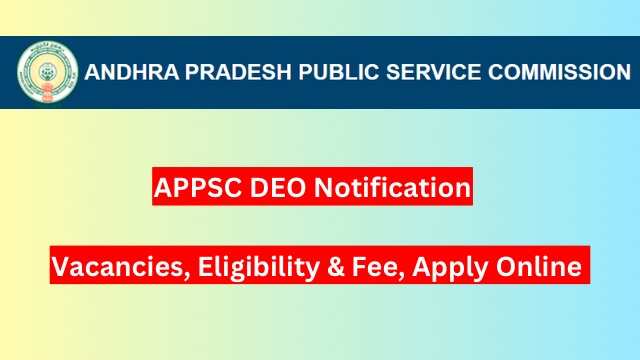 Get Ready for the 2024 APPSC Deputy Educational Officer Screening Test: Download Your Hall Ticket Today