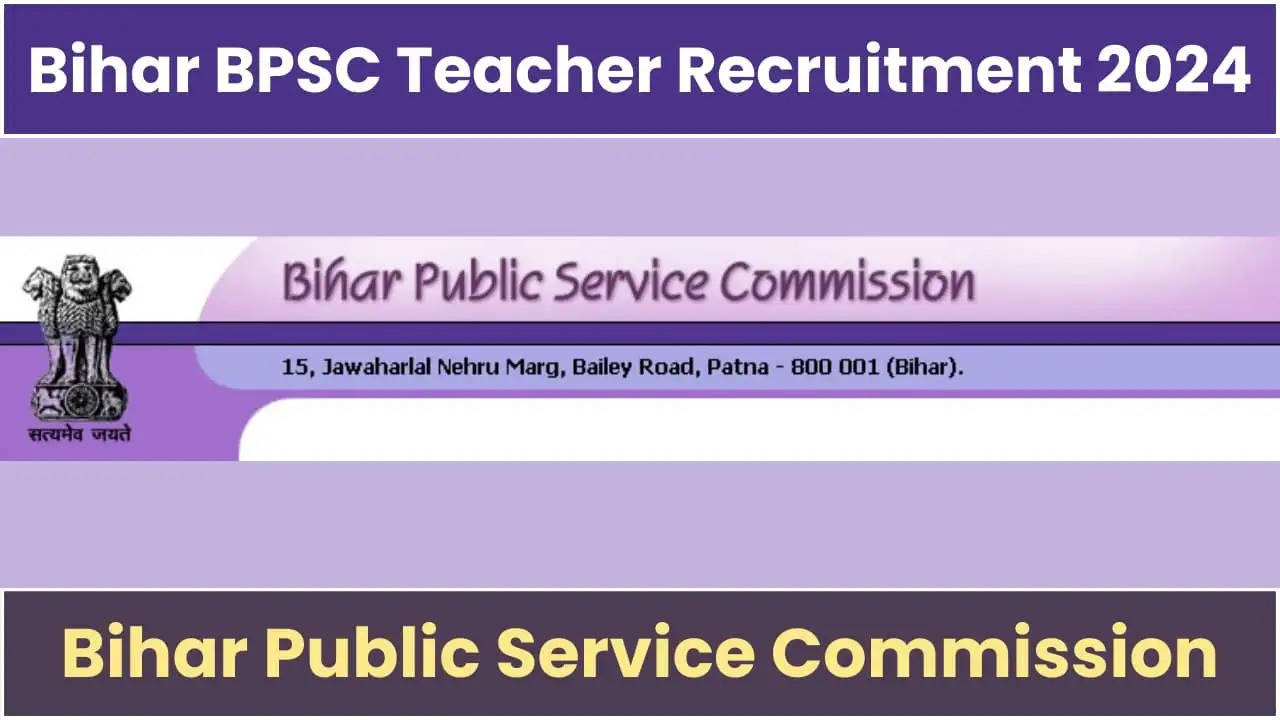 Bihar School Teacher TRE 3.0 Recruitment 2024 Exam Date Announced: Download Now 