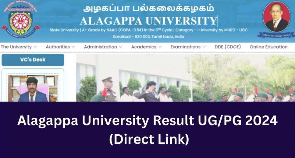 Alagappa University Declares 2024 Results: Check Your Scorecard Now