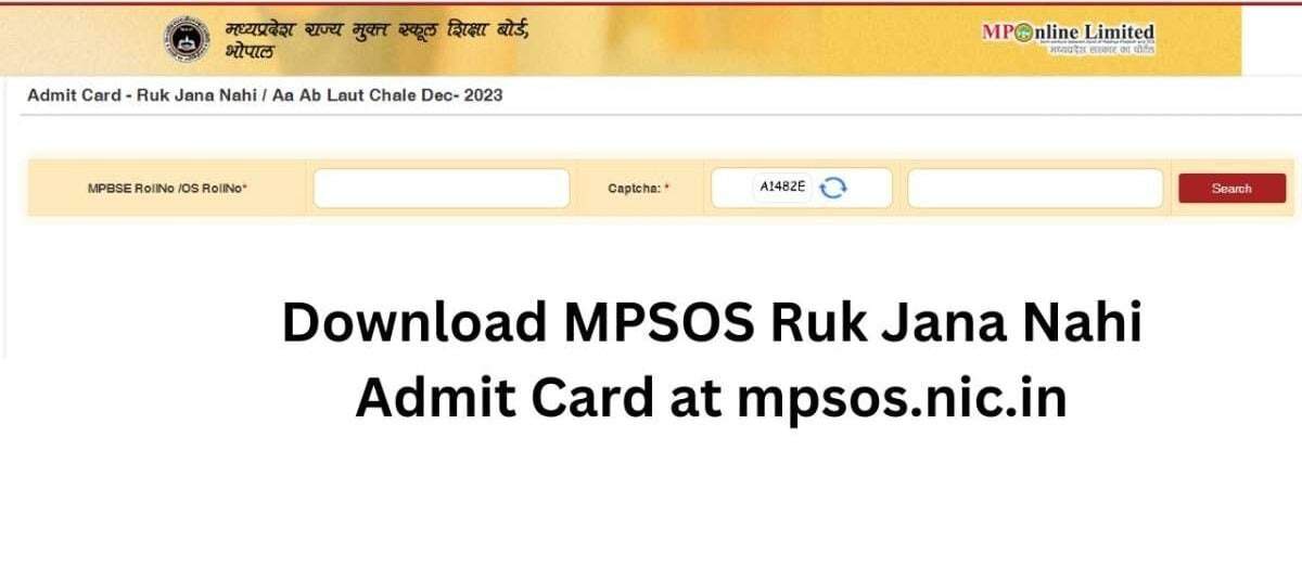 Madhya Pradesh State Open School 'Ruk Jana Nahi 2024' Admit Cards Released: Download Now