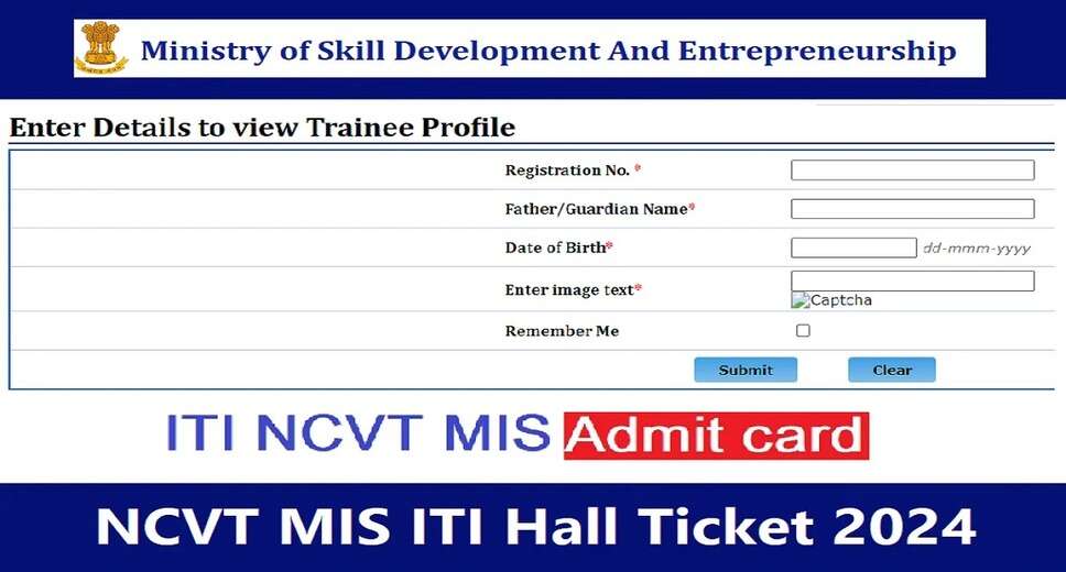 NCVT MIS ITI Admit Card 2024 Available: Check Latest Updates on DGT Call Letter