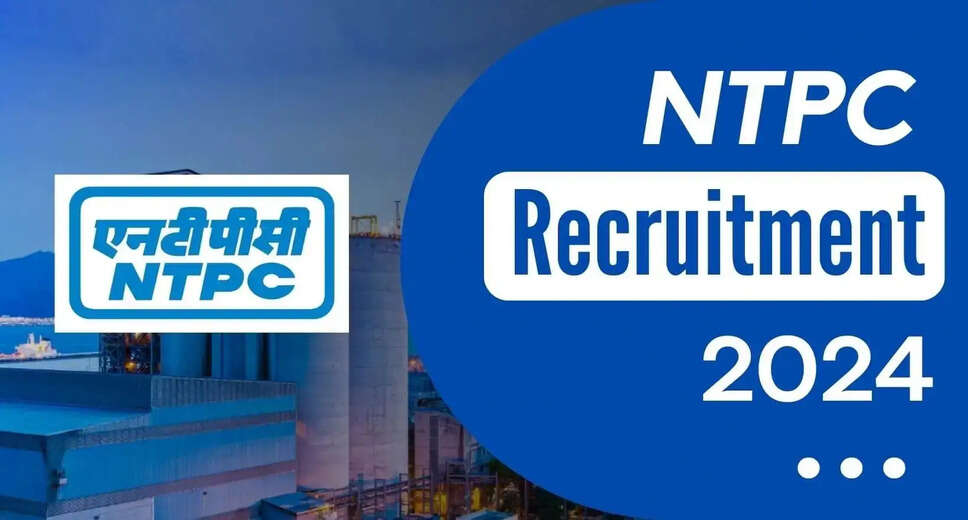 NTPC Recruitment 2024: Latest Job Openings for Engineers, Executives, Trainees