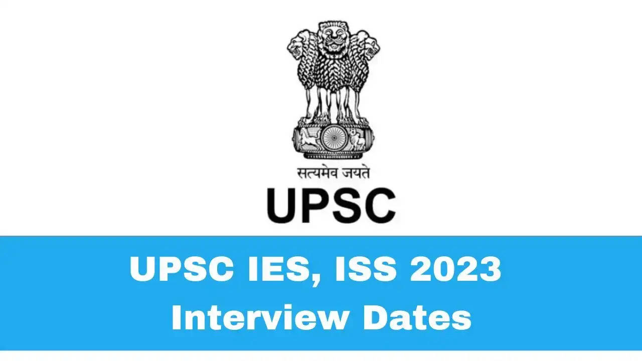 UPSC IES/ISS 2023 Interview Schedule Released - Download Now 