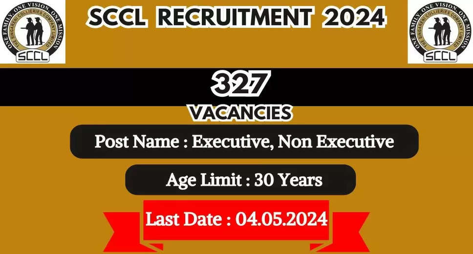 Online Applications Open: SCCL Executive & Non-Executive Recruitment 2024 for 327 Vacancies