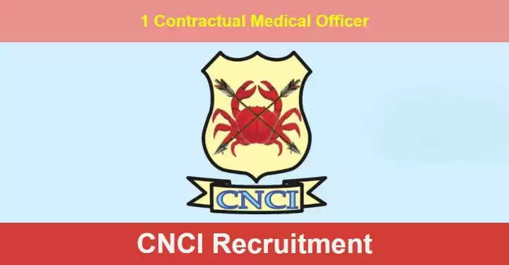 CNCI Kolkata Jobs 2024: Earn Up to ₹1 Lakh/Month as Medical Officer [Walk-in Interview Today!]