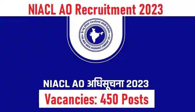 NIACL AO Recruitment 2023: Administrative Officer Vacancies Await – Apply Now!