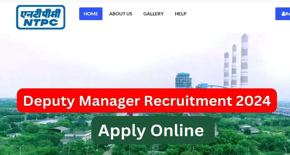NTPC Ltd Announces Deputy Manager Recruitment 2024: Apply Online for 110 Vacancies