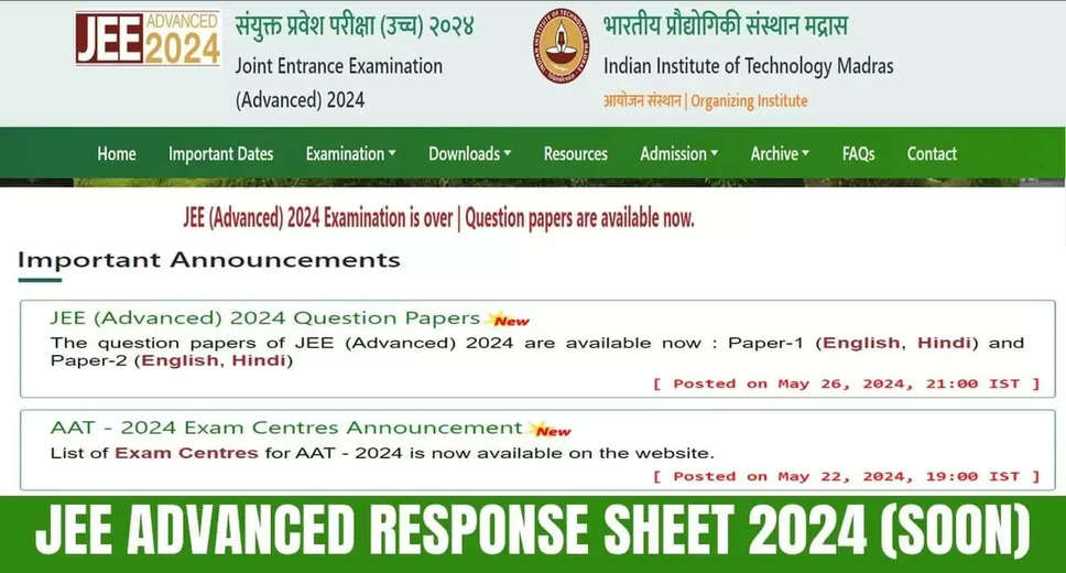 JEE Advanced 2024 Response Sheet Released: Download Now from jeeadv.ac.in; Complete Download Instructions