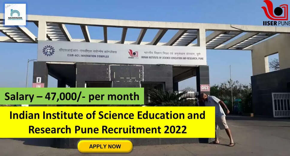 IISER Recruitment 2022: A great opportunity has come out to get a job (Sarkari Naukri) in Indian Institute of Science Education and Research Pune (IISER Pune). IISER has invited applications to fill up the posts of Research Associate (IISER Recruitment 2022). Interested and eligible candidates who want to apply for these vacant posts (IISER Recruitment 2022) can apply by visiting the official website of IISER http://www3.iiserpune.ac.in/. The last date to apply for these posts (IISER Recruitment 2022) is 30 September. Apart from this, candidates can also directly apply for these posts (IISER Recruitment 2022) by clicking on this official link http://www3.iiserpune.ac.in/. If you want more detail information related to this recruitment, then you can see and download the official notification (IISER Recruitment 2022) through this link IISER Recruitment 2022 Notification PDF. A total of 1 posts will be filled under this recruitment (IISER Recruitment 2022) process. Important Dates for IISER Recruitment 2022 Starting date of online application - 16 September Last date to apply online - 30 September IISER Recruitment 2022 Vacancy Details Total No. of Posts- 1 Eligibility Criteria for IISER Recruitment 2022 Ph.D in Plant Science Age Limit for IISER Recruitment 2022 as per the rules of the department Salary for IISER Recruitment 2022 47,000/- per month Selection Process for IISER Recruitment 2022 Selection Process Candidate will be selected on the basis of written examination. How to Apply for IISER Recruitment 2022 Interested and eligible candidates can apply through IISER official website (http://www3.iiserpune.ac.in/) latest by 30 September 2022. For detailed information regarding this, you can refer to the official notification given above. If you want to get a government job, then apply for this recruitment before the last date and fulfill your dream of getting a government job. You can visit naukrinama.com for more such latest government jobs information.