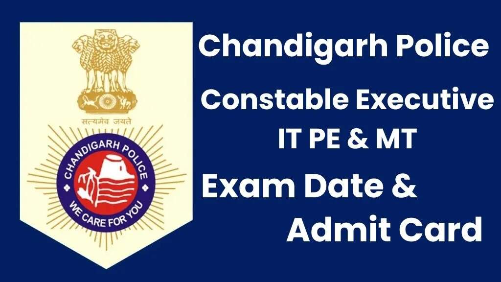 Chandigarh Police Constable (Executive) Admit Card 2024 Now Available for Download