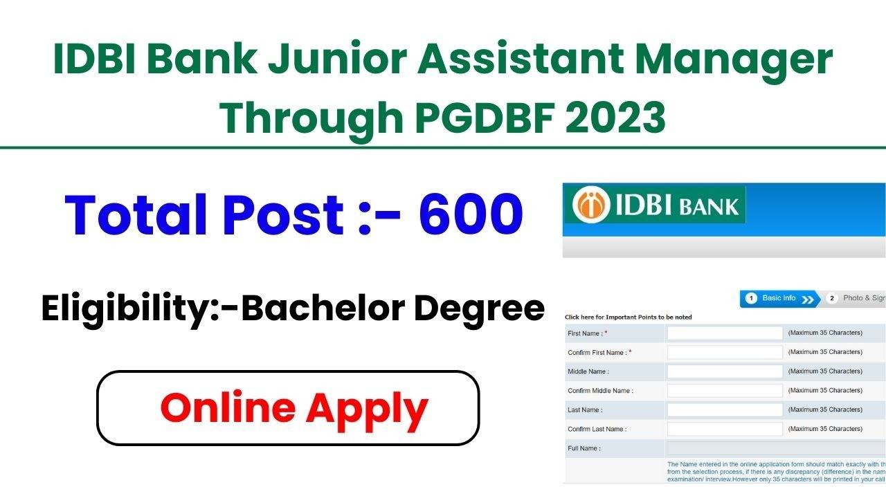 IDBI Bank Junior Assistant Manager Recruitment 2023: Apply Online for 600 Posts