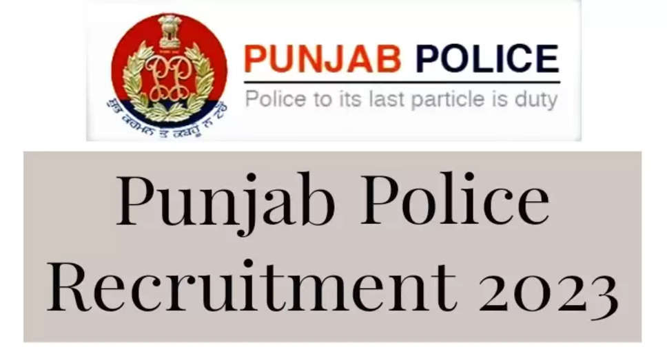 PUNJAB POLICE Recruitment 2023: A great opportunity has emerged to get a job (Sarkari Naukri) in Punjab Police. PUNJAB POLICE has sought applications to fill the posts of Police Constable (PUNJAB POLICE Recruitment 2023). Interested and eligible candidates who want to apply for these vacant posts (PUNJAB POLICE Recruitment 2023), they can apply by visiting the official website of PUNJAB POLICE punjabpolice.gov.in. The last date to apply for these posts (PUNJAB POLICE Recruitment 2023) is 8 March 2023.  Apart from this, candidates can also apply for these posts (PUNJAB POLICE Recruitment 2023) by directly clicking on this official link punjabpolice.gov.in. If you want more detailed information related to this recruitment, then you can see and download the official notification (PUNJAB POLICE RECRUITMENT 2023) through this link PUNJAB POLICE RECRUITMENT 2023 NOTIFICATION PDF. A total of 1746 posts will be filled under this recruitment (PUNJAB POLICE Recruitment 2023) process.  Important Dates for PUNJAB POLICE Recruitment 2023  Starting date of online application -  Last date for online application – 8 March 2023  Details of posts for PUNJAB POLICE Recruitment 2023  Total No. of Posts-  Police Constable - 1746 Posts  Location for PUNJAB POLICE Recruitment 2023  Punjab  Eligibility Criteria for PUNJAB POLICE Recruitment 2023  Police Constable: 10th pass from recognized institute.  Age Limit for PUNJAB POLICE Recruitment 2023  Police Constable – The age of the candidates will be valid 28 years.  Salary for PUNJAB POLICE Recruitment 2023  Police Constable: As per rules  Selection Process for PUNJAB POLICE Recruitment 2023  Police Constable: Will be done on the basis of written test.  How to apply for PUNJAB POLICE Recruitment 2023  Interested and eligible candidates can apply through the official website of PUNJAB POLICE (punjabpolice.gov.in) by 8 March 2023. For detailed information in this regard, refer to the official notification given above.  If you want to get a government job, then apply for this recruitment before the last date and fulfill your dream of getting a government job. You can visit naukrinama.com for more such latest government jobs information.
