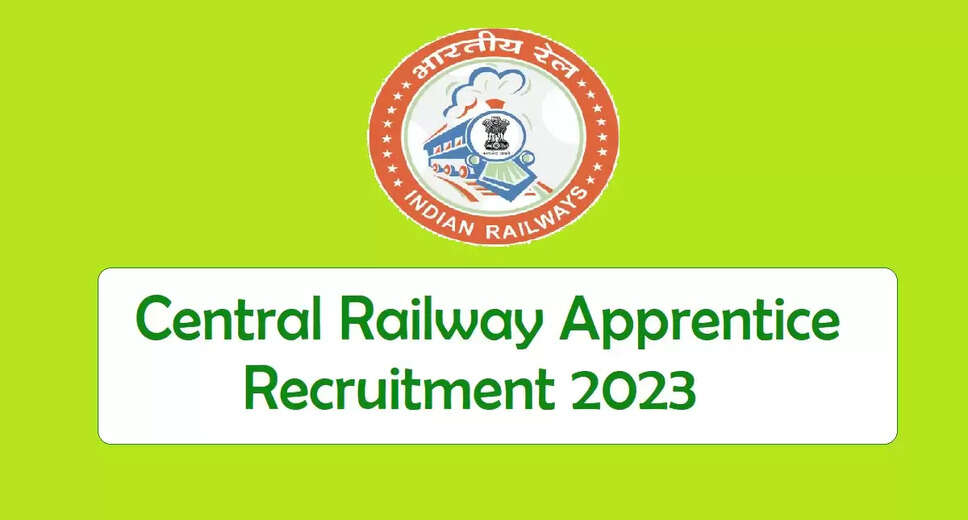 RRC Central Railway Apprentice Recruitment 2023: Apply for 2409 Apprentice Vacancies