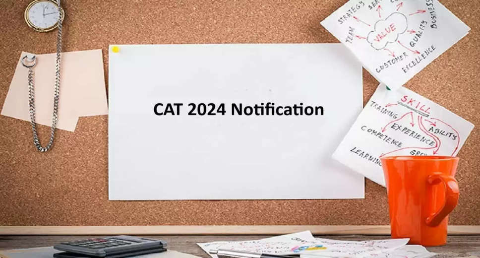 CAT 2024 Notification Out: Key Dates and Registration Process Explained