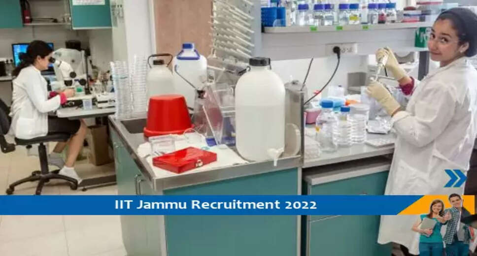 IIT Jammu में नॉन टीचिंग पद पर निकली भर्ती