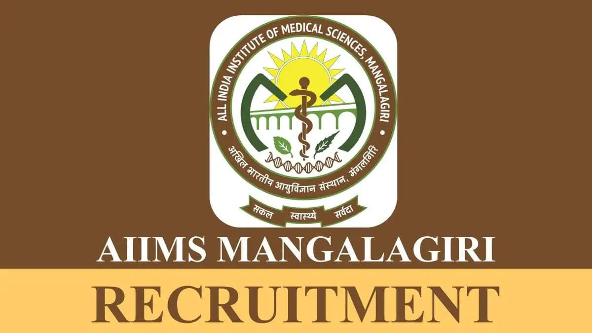 AIIMS Mangalagiri Recruitment 2023: Notification Out For 125 Vacancies ...