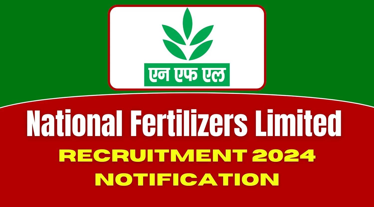 National Fertilizers Limited Announces Recruitment 2024: Online Application Process Begins