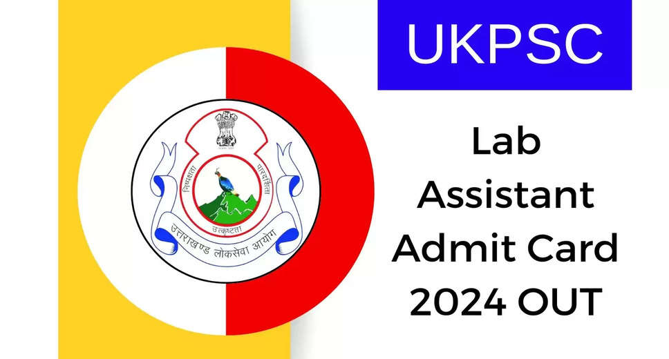 UKPSC Releases Admit Card for Lab Assistant Exam 2023; Download Now