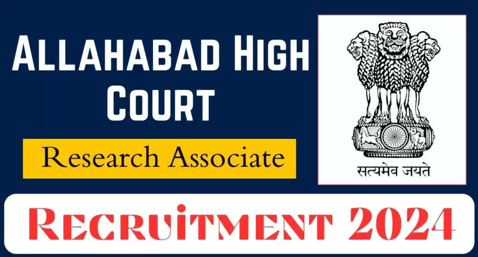 Allahabad High Court Research Associate Admit Card 2024 Released, Download Now