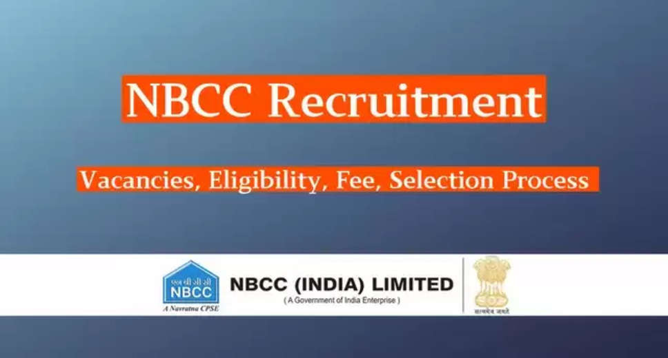 NBCC India Ltd Recruitment 2024 Re-Opened: Apply Online for 103 Manager, Dy Manager & Other Posts